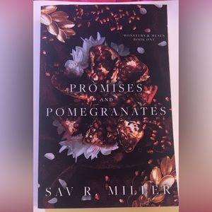 Promises and Pomegranates Sav R. Miller